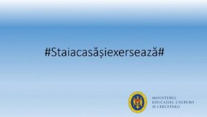 Dragi Elevi! #StaiAcasaSiExerseaza#